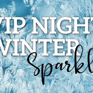 VIP NIGHT: Winter Sparkle